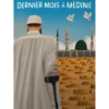 Dernier mois à Médine – roman islamique Couverture face avant du livre Dernier mois à Médine, roman islamique sur la quête de foi